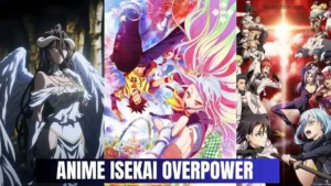 Anime Isekai Overpower