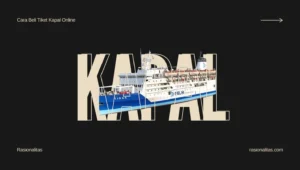 Cara Beli Tiket Kapal Online