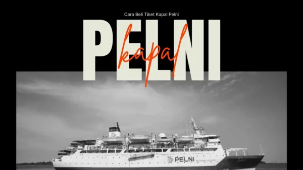 Cara Beli Tiket Kapal Pelni