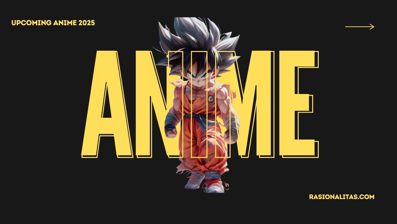 Anime Terbaru Jadwal Tayang, Movie, dan Season Baru 2025