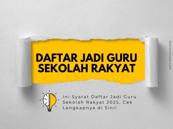 Ini Syarat Daftar Jadi Guru Sekolah Rakyat 2025, Cek Lengkapnya di Sini!