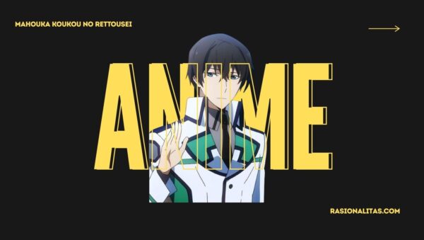 Mahouka Koukou no Rettousei
