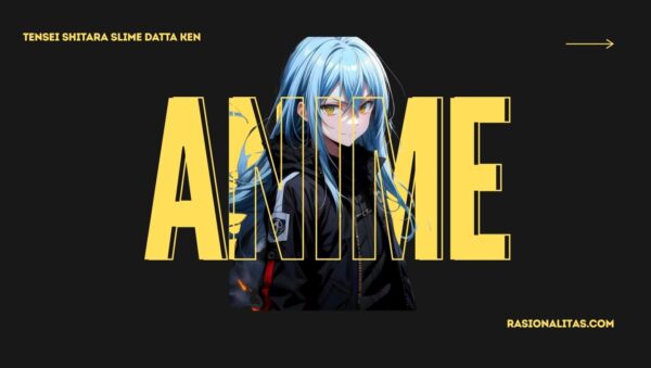 Tensei Shitara Slime Datta Ken