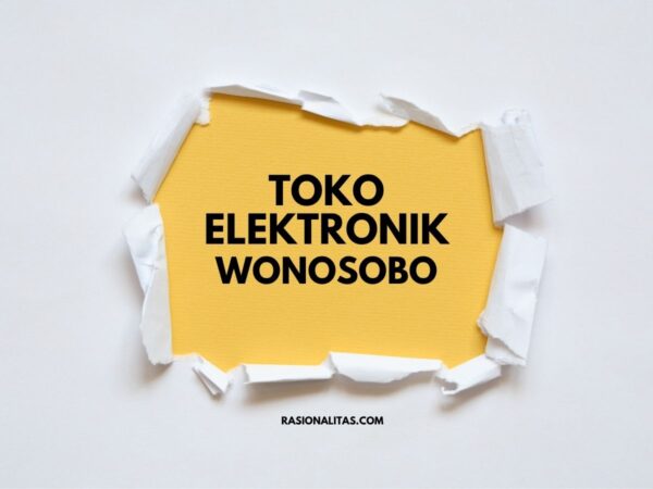 Toko Elektronik Terbaik di Wonosobo